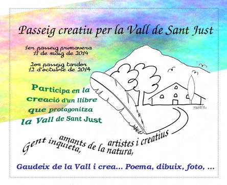 Passeig creatiu per la Vall de Sant Just...